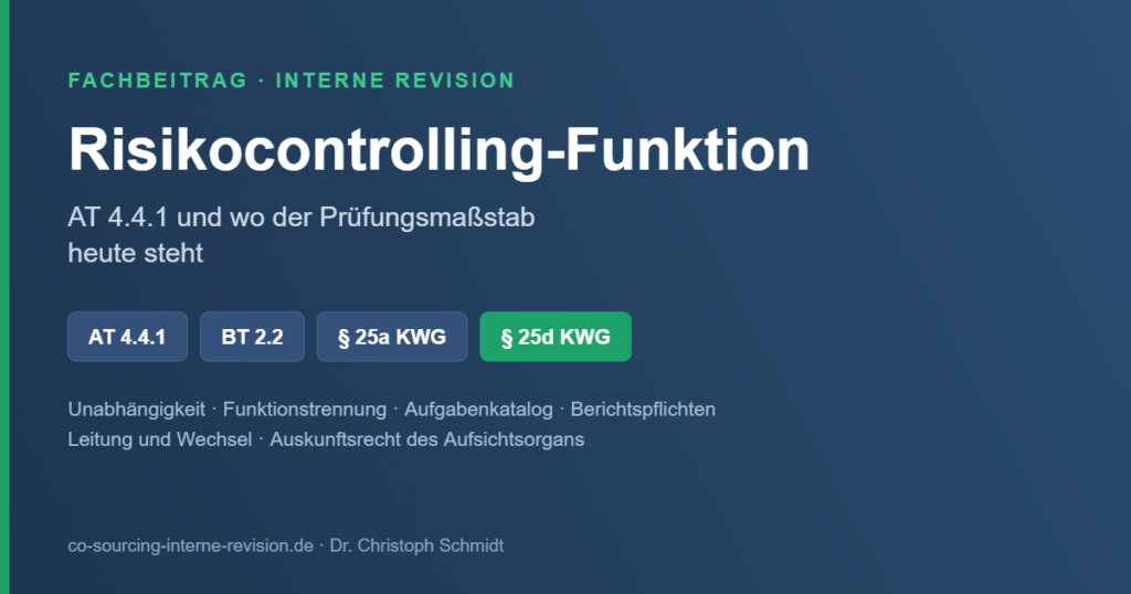 Risikocontrolling-Funktion MaRisk AT 4.4.1 Prüfungsmaßstab Interne Revision